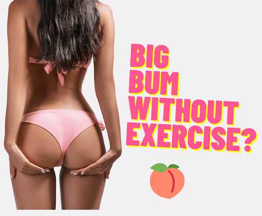 big bum with exercise